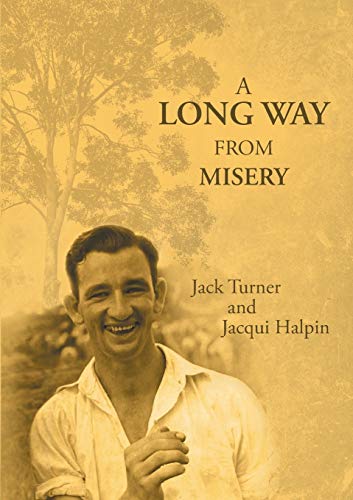Stock image for A Long Way from Misery for sale by Chiron Media