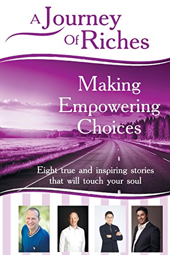 Stock image for Making Empowering Choices: A Journey Of Riches for sale by Lucky's Textbooks