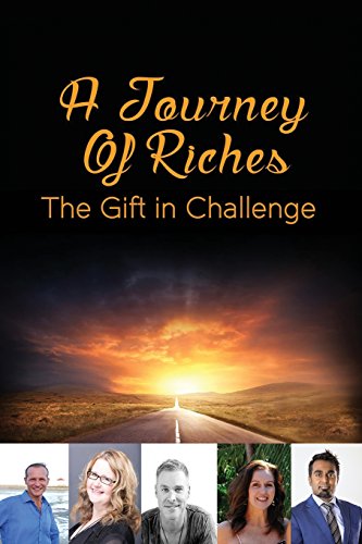 Stock image for A Journey Of Riches: The Gift In challenge for sale by THE SAINT BOOKSTORE