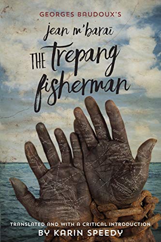 Stock image for Jean MBarai The Trepang Fisherman for sale by Blue Vase Books