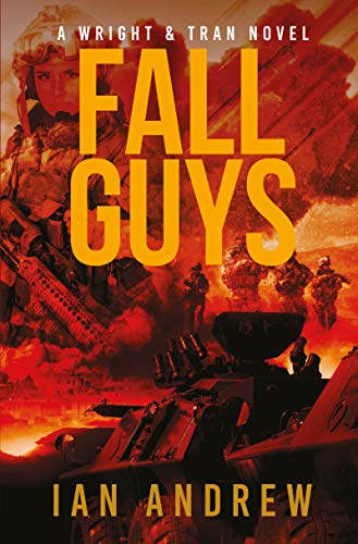 Stock image for Fall Guys: A Wright & Tran Novel: Volume 3 for sale by WorldofBooks