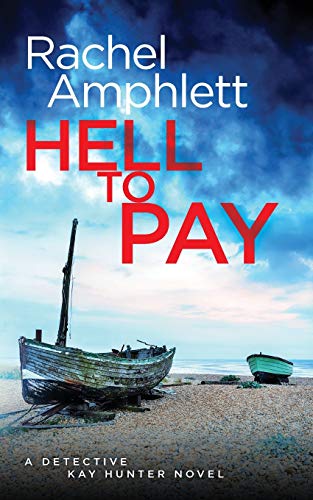 Beispielbild fr Hell to Pay : A Detective Kay Hunter Novel zum Verkauf von Better World Books