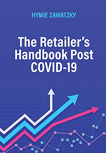 Stock image for The Retailer's Handbook Post COVID-19 for sale by Lucky's Textbooks