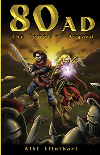 Stock image for 80AD The Jewel of Asgard Book 1 Volume 1 for sale by PBShop.store US