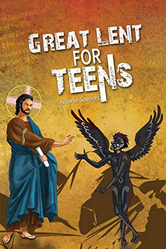

Great Lent for Teens
