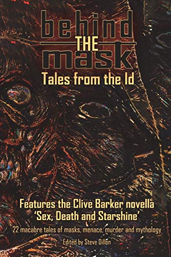 Imagen de archivo de Behind the Mask - Tales from the Id (Things In The Well) a la venta por Lucky's Textbooks