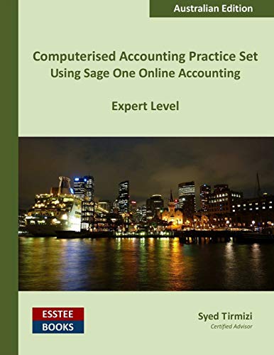 Beispielbild fr Computerised Accounting Practice Set Using Sage One Online Accounting Australian Edition zum Verkauf von PBShop.store US