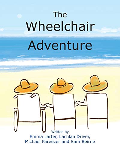 Stock image for The Wheelchair Adventure for sale by GreatBookPrices