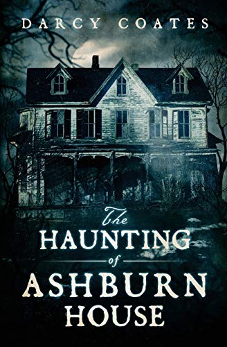 Stock image for The Haunting of Ashburn House for sale by Books of the Smoky Mountains