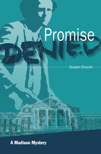 Stock image for Promise Denied: A Madison Mystery for sale by GF Books, Inc.