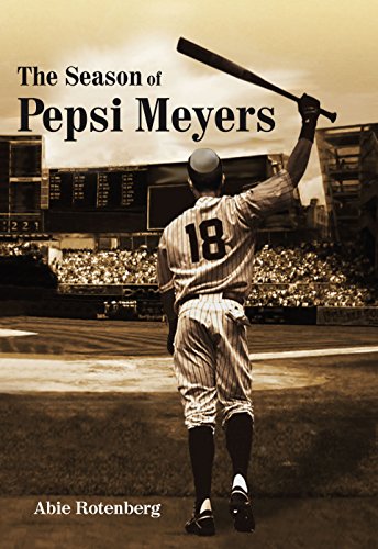 Imagen de archivo de The Season of Pepsi Meyers a la venta por ThriftBooks-Dallas