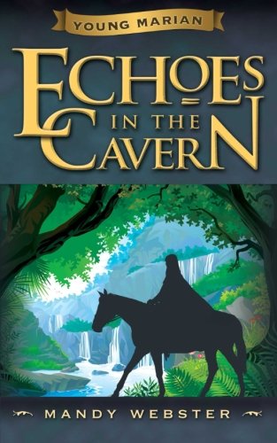 Stock image for Young Marian Echoes in the Cavern: Volume 2 for sale by WorldofBooks
