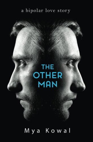 Stock image for The Other Man: A Bipolar Love Story for sale by Revaluation Books