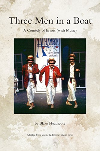 9780994872203: Three Men in a Boat: A Theatrical Comedy