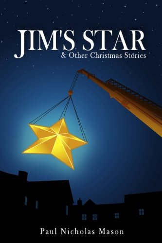 Stock image for Jim's Star & Other Christmas Stories for sale by GF Books, Inc.