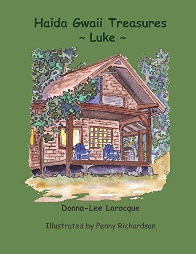 Stock image for Haida Gwaii Treasures: Luke for sale by Lucky's Textbooks