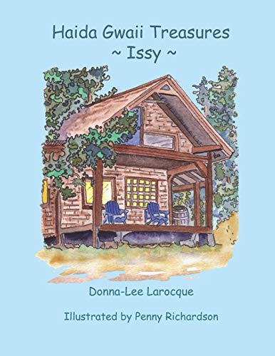 Stock image for Haida Gwaii Treasures: Issy for sale by Lucky's Textbooks