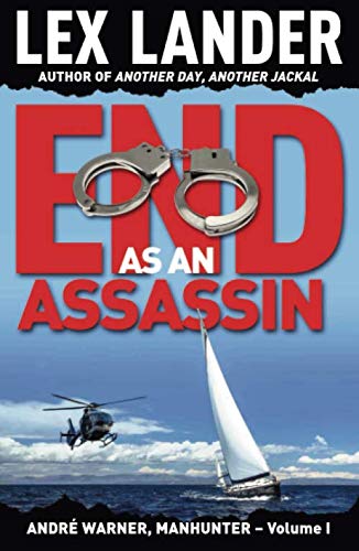 Beispielbild fr End As An Assassin (Andr Warner, Manhunter) zum Verkauf von WorldofBooks