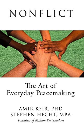 Imagen de archivo de Nonflict: The Art of Everyday Peacemaking a la venta por Books Unplugged