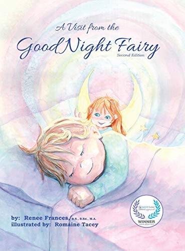 9780995024779: A Visit from the Good Night Fairy: Second Edition: 1 (Good Night Fairy Book)