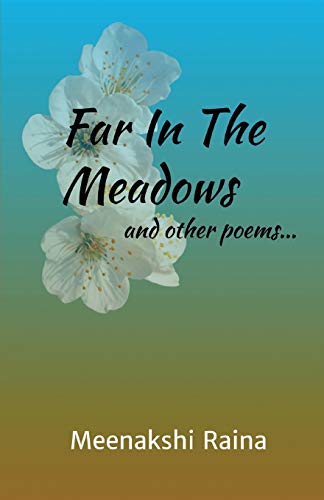 Stock image for Far In The Meadows And Other Poems for sale by GF Books, Inc.