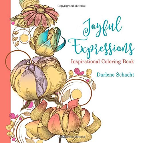 9780995056725: Joyful Expressions: Inspirational Coloring Book
