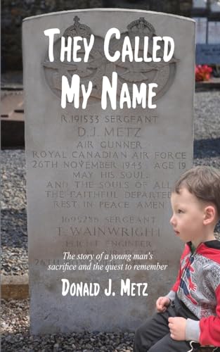 Stock image for They Called My Name for sale by GreatBookPrices