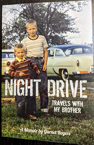 

Night Drive: Travels with My Brother [signed] [first edition]