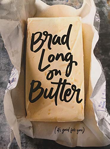 Stock image for Brad Long on Butter for sale by Books Unplugged