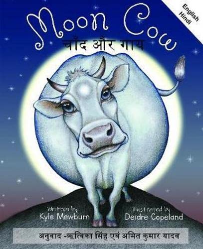 Stock image for Moon Cow: English And Hindi -Language: hindi for sale by GreatBookPrices