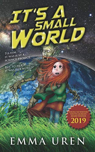 Stock image for Its A Small World: Young New Zealand Writers 2019 Youth Laureate Award for sale by Reuseabook
