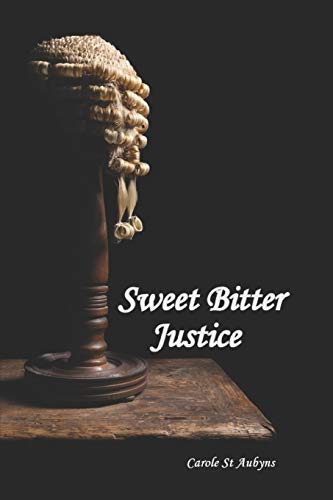 Stock image for Sweet Bitter Justice for sale by California Books