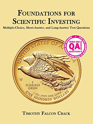 Imagen de archivo de Foundations for Scientific Investing : Multiple-choice, Short-answer, and Long-answer Test Questions a la venta por GreatBookPrices