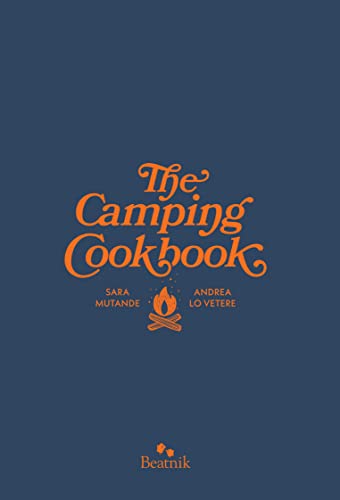 9780995118003: The Camping Cookbook