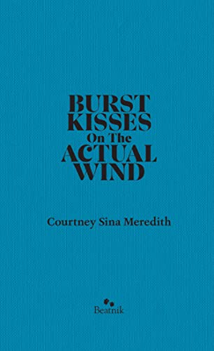 Stock image for Burst Kisses On The Actual WInd Hardcover for sale by Books Puddle