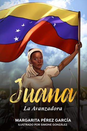 Stock image for Juana, la Avanzadora (Spanish Edition) for sale by California Books