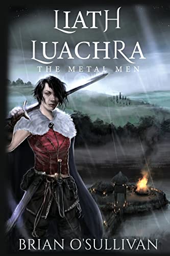 Stock image for Liath Luachra: The Metal Men for sale by GreatBookPrices