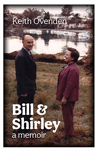 Stock image for Bill and Shirley: A memoir (Massey University Press memoirs) for sale by WorldofBooks