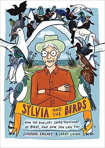 9780995140783: Sylvia and the Birds: How the Bird Lady Saved Thousands of Birds and How You Can Too