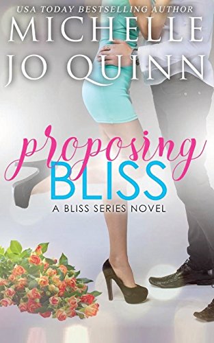 Stock image for Proposing Bliss for sale by Better World Books