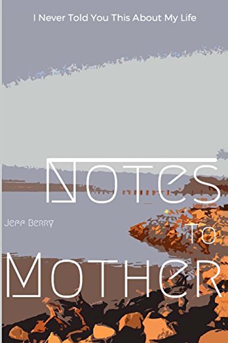 Stock image for Notes To Mother for sale by Lucky's Textbooks