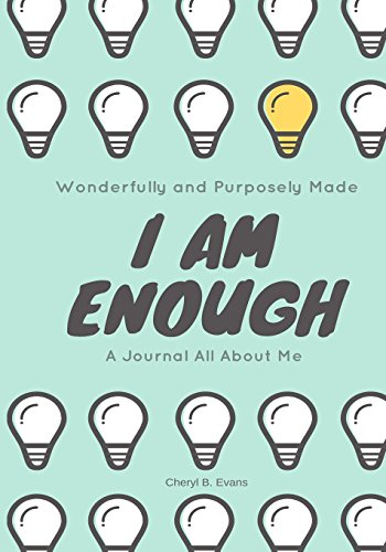 Stock image for Wonderfully and Purposely Made: I Am Enough: A Journal All About Me for sale by Goodwill