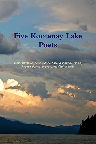 Imagen de archivo de Five Kootenay Lake Poets a la venta por California Books