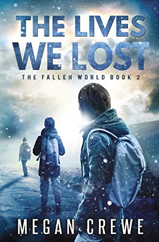 Stock image for The Lives We Lost (The Fallen World) for sale by SecondSale