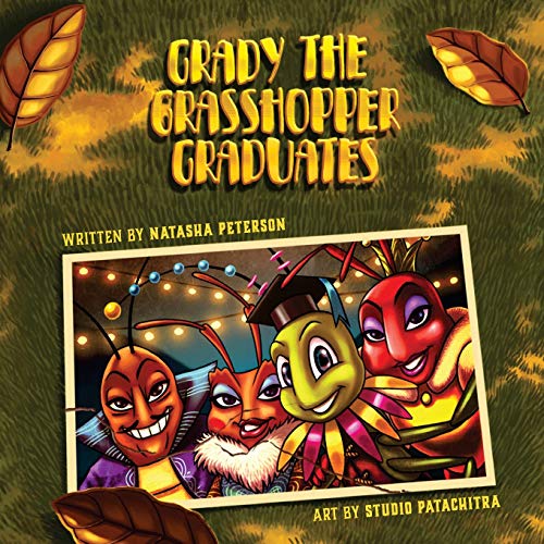 Stock image for Grady the Grasshopper Graduates for sale by Lucky's Textbooks