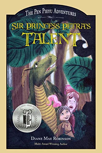 9780995248250: Sir Princess Petra's Talent: Book 2 in the International Award-Winning Children's Fantasy Series: Volume 2