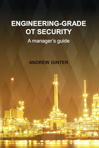 Immagine dell'editore per Engineering-Grade OT Security: A manager's guide venduto da medimops
