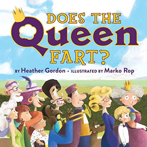 Imagen de archivo de Does the Queen Fart? a la venta por GF Books, Inc.