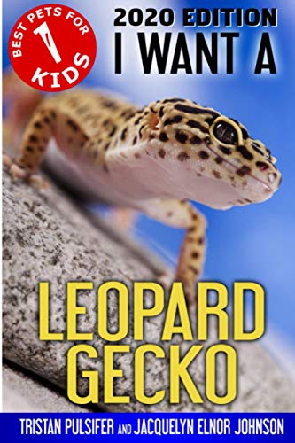 Imagen de archivo de I Want A Leopard Gecko a la venta por ThriftBooks-Dallas