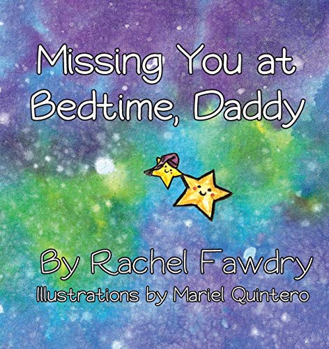 Imagen de archivo de Missing You at Bedtime, Daddy: A Personalized Photo Book that Helps Children and Parents When They Are Apart a la venta por Zoom Books Company